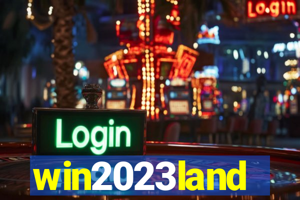 win2023land