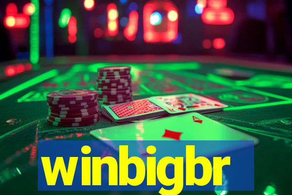 winbigbr