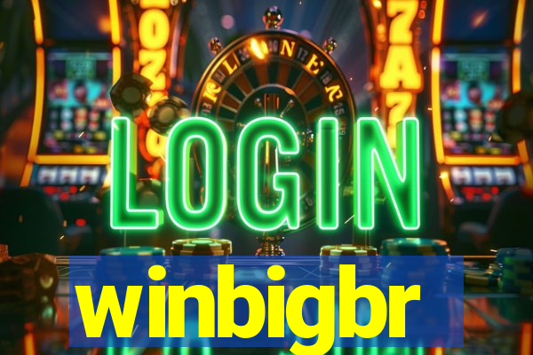 winbigbr