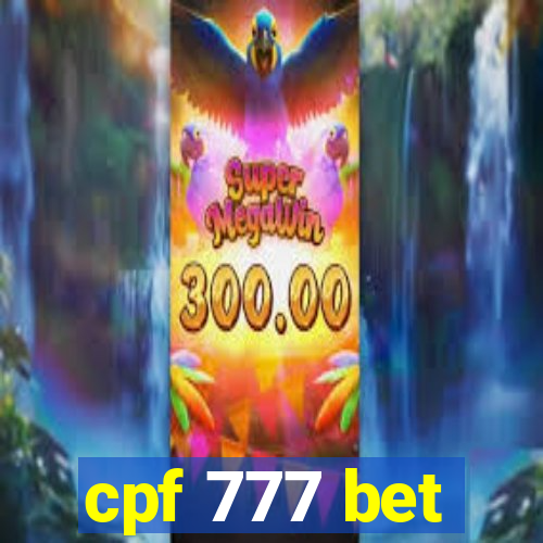 cpf 777 bet