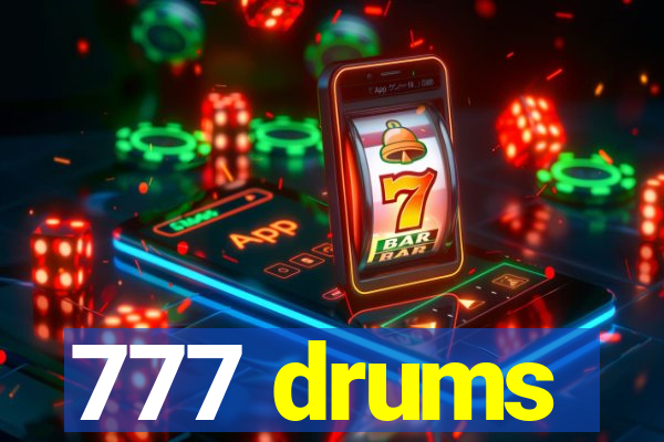 777 drums