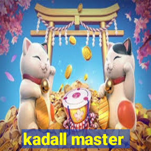 kadall master