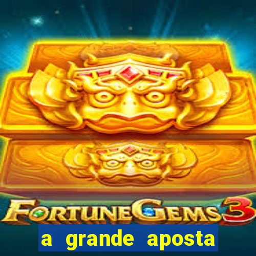 a grande aposta download torrent