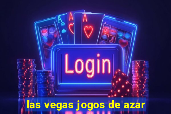 las vegas jogos de azar