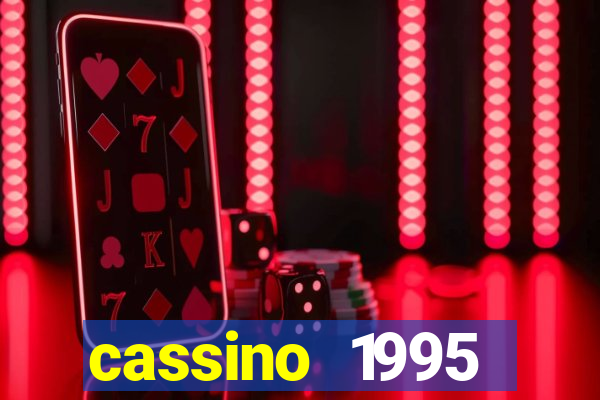 cassino 1995 dublado online