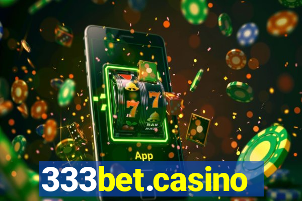 333bet.casino