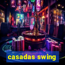 casadas swing