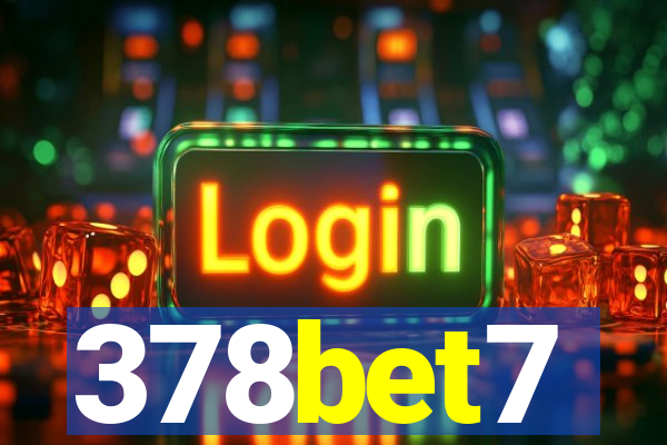 378bet7