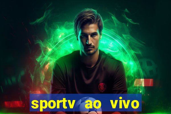 sportv ao vivo online multi