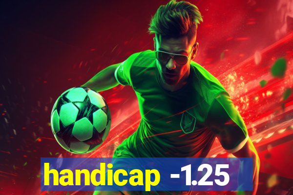 handicap -1.25