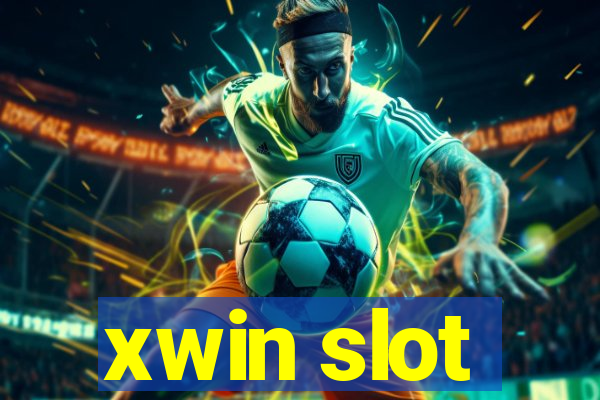 xwin slot