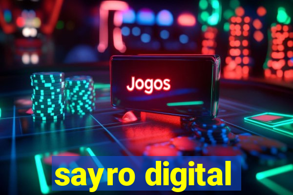 sayro digital