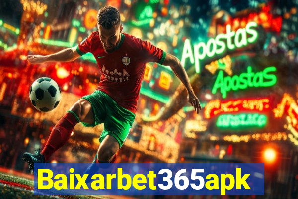 Baixarbet365apk