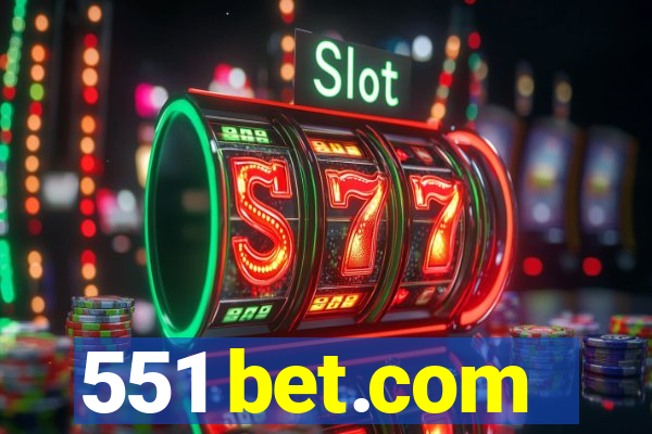 551 bet.com