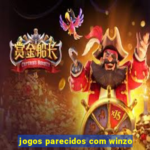 jogos parecidos com winzo