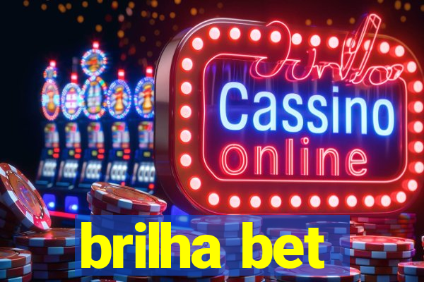 brilha bet