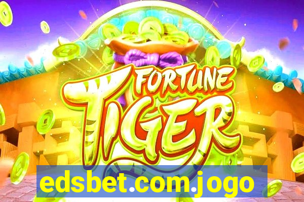 edsbet.com.jogos.app