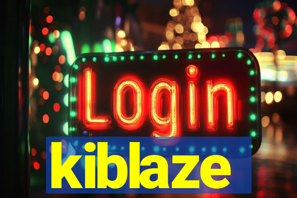 kiblaze