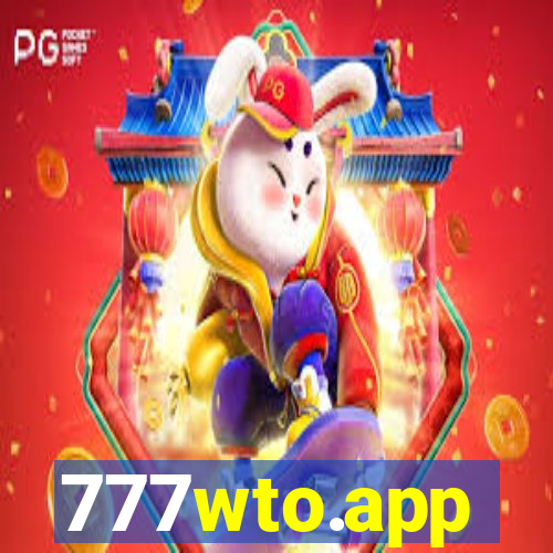 777wto.app