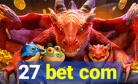 27 bet com