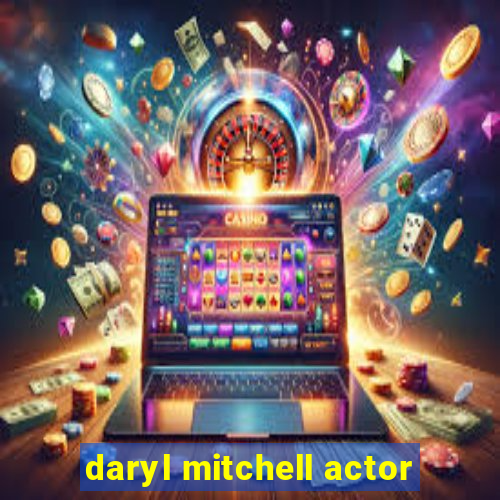 daryl mitchell actor