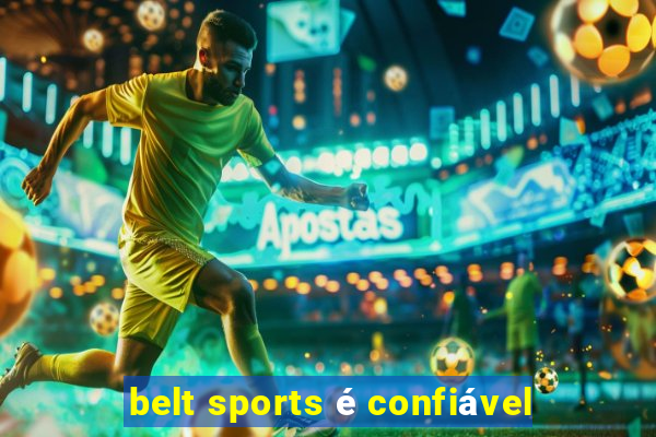 belt sports é confiável