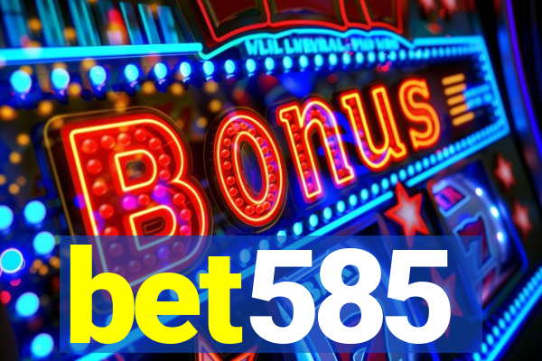 bet585