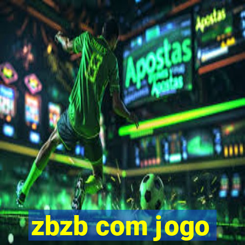 zbzb com jogo