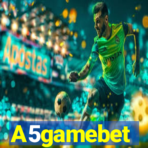 A5gamebet