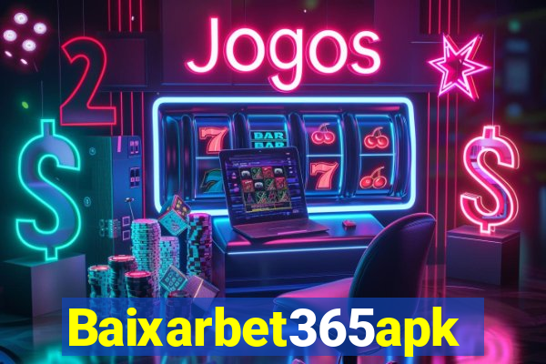 Baixarbet365apk