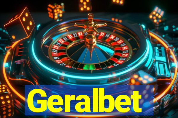 Geralbet