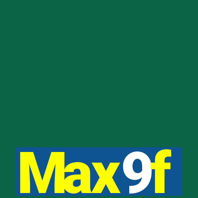 Max9f