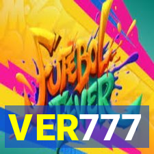 VER777