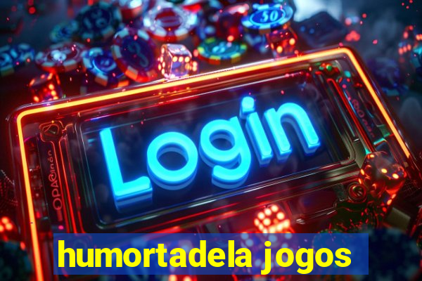 humortadela jogos