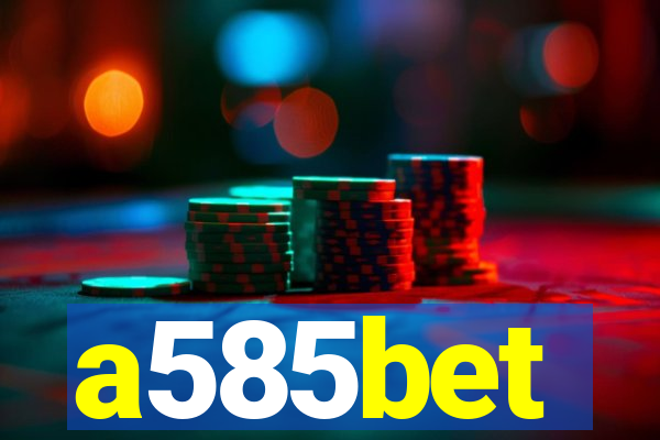 a585bet