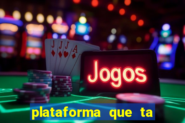 plataforma que ta pagando bem hoje