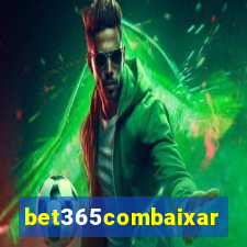 bet365combaixar