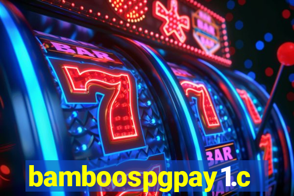 bamboospgpay1.com