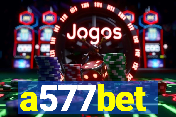 a577bet