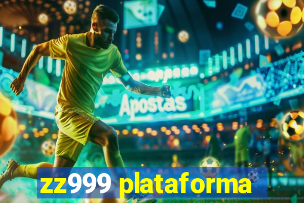 zz999 plataforma