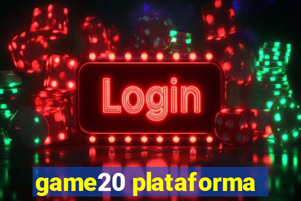 game20 plataforma