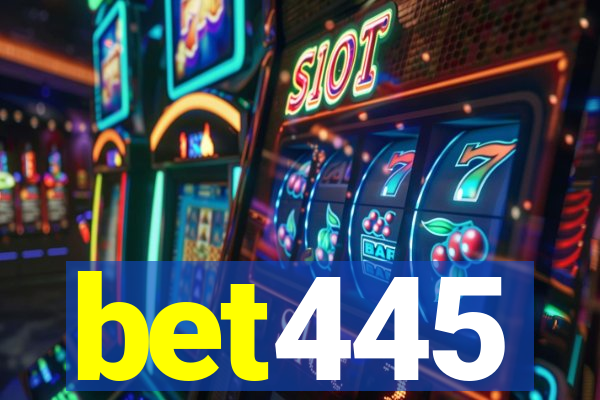 bet445