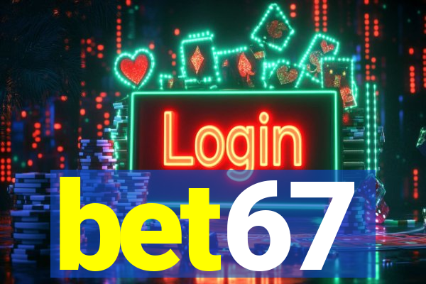 bet67