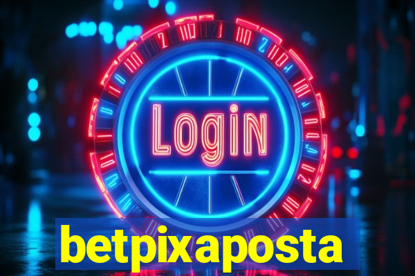 betpixaposta