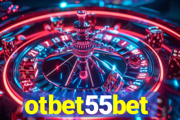 otbet55bet