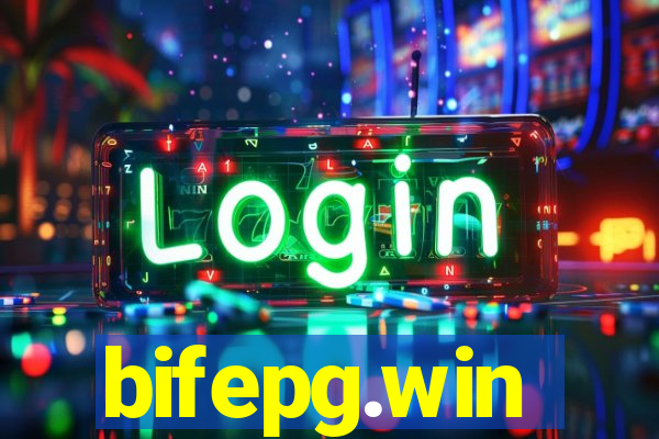 bifepg.win