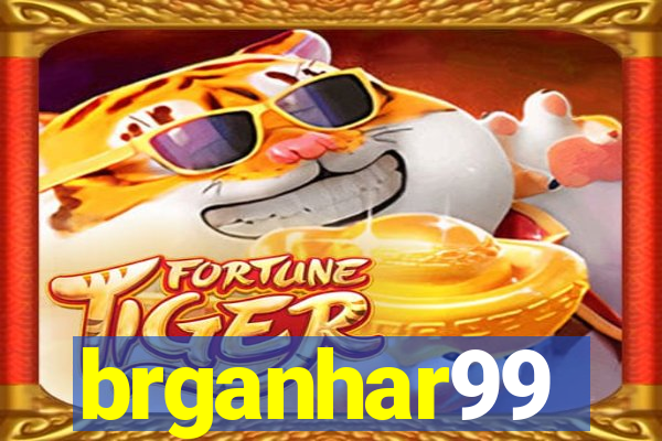 brganhar99