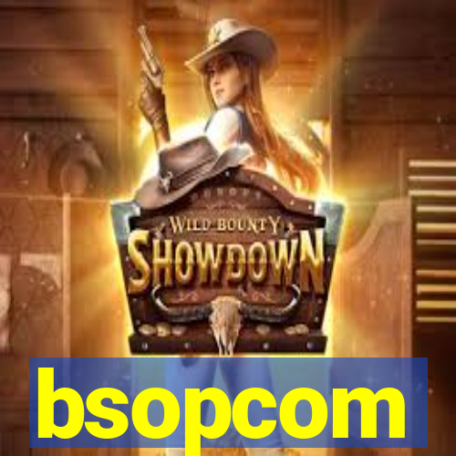 bsopcom