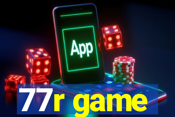 77r game