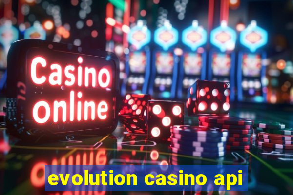 evolution casino api